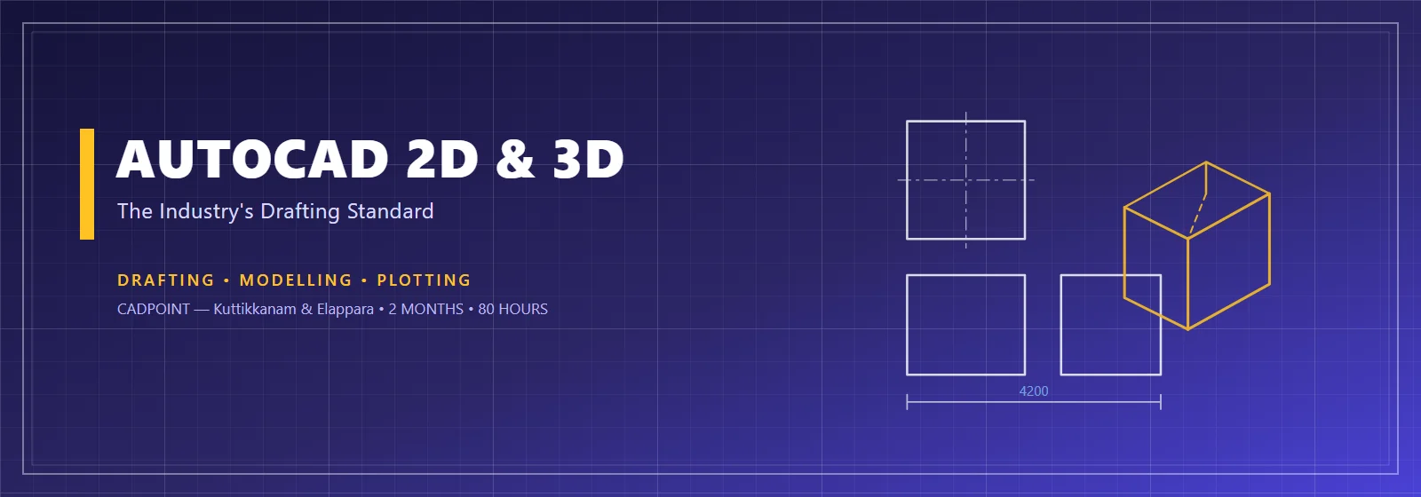 AutoCAD 2D & 3D course at CADPOINT