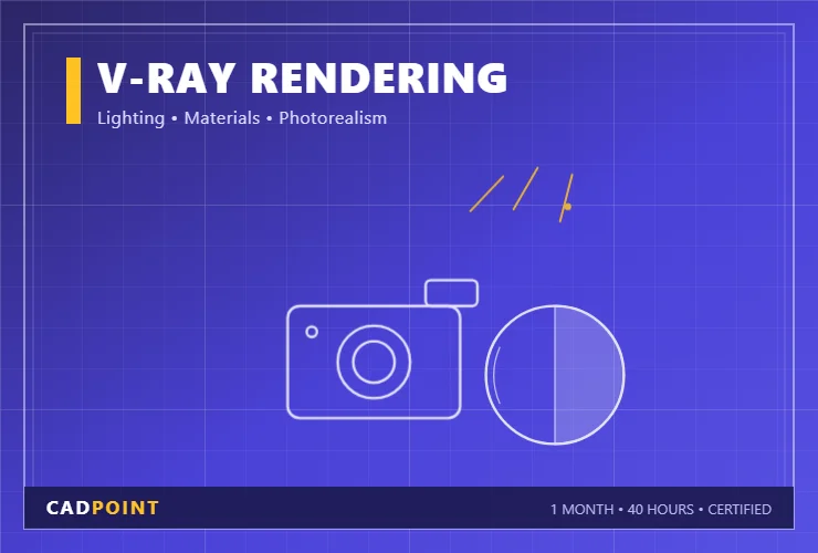 V-Ray Rendering course — CADPOINT